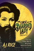 Cover: The Curse of the Bearded Lady: Volume 3 - Post Hill Press