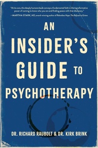 Enlarge image Cover: An Insider's Guide to Psychotherapy - Koehler Books
