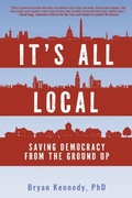 Cover: It's All Local - Koehler Books