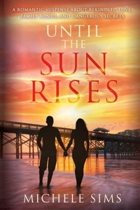 Enlarge image Cover: Until The Sun Rises - Green Publishing LLC
