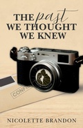 Cover: The Past We Thought We Knew - Special Agent Riley Reynolds