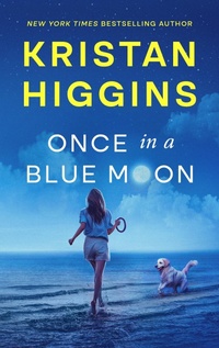 Enlarge image Cover: Once in a Blue Moon - Kristan Higgins
