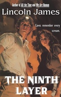 Cover: The Ninth Layer - Lincoln James