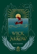 Cover: Wick and Arrow - INSCAPE Books