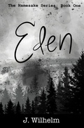 Cover: Eden - J. Wilhelm