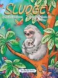 Cover: SLUDGE! - The NUDGE Series