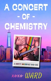 Enlarge image Cover: A Concert of Chemistry - Love Fool Press