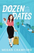 Cover: Dozen Dates - Megan Kirchhoff