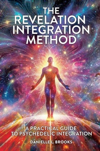 Enlarge image Cover: The Revelation Integration Method - Good Decisions, Inc.