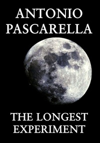 Enlarge image Cover: The Longest Experiment - Stonegate Publishing