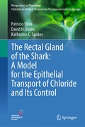 Cover: The Rectal Gland of the Shark: A Model for the Epithelial Transport of Chloride and Its Control - Springer