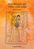 Cover: Auf Besuch bei Max und Liese - Pohlmann Verlag