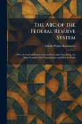 Cover: The ABC of the Federal Reserve System - Creative Media Partners, LLC