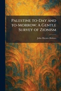 Cover: Palestine To-Day and To-Morrow - Creative Media Partners, LLC