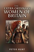 Cover: The Extra Ordinary Women of Britain - Austin Macauley Publishers
