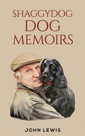 Cover: Shaggydog Dog Memoirs - Austin Macauley Publishers
