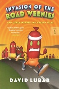 Cover: Invasion of the Road Weenies - St Martin's Press