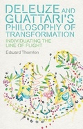 Cover: Deleuze and Guattari's Philosophy of Transformation - Plateaus - New Directions in Deleuze Studies