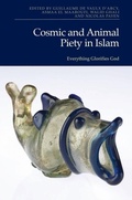 Cover: Cosmic and Animal Piety in Islam - Edinburgh University Press