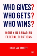 Cover: Who Gives? Who Gets? Who Wins? - University of Toronto Press
