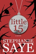Cover: Little 15 - Stephanie Saye