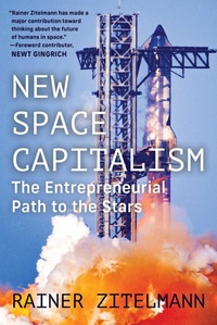 Enlarge image Cover: New Space Capitalism - Skyhorse Publishing