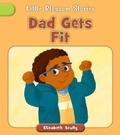 Cover: Dad Gets Fit - Cherry Blossom Press