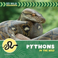 Enlarge image Cover: Pythons in the Wild - Cherry Lake Publishing