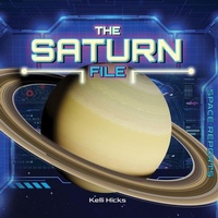 Enlarge image Cover: The Saturn File - Cherry Lake Publishing