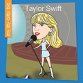 Cover: Taylor Swift - Cherry Lake Publishing