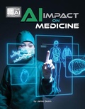 Cover: AI Impact on Medicine - Cherry Lake Publishing