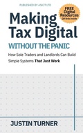 Cover: Making Tax Digital Without the Panic - AskJT Ltd