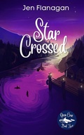 Cover: Star Crossed - Serenity Endeavors Press