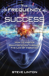 Enlarge image Cover: The Frequency of Success - Peaceful Profits