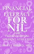 Cover: Financial Literacy For NIL for International Student Athletes - AbramBrown47