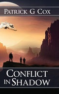Cover: Conflict in Shadow - Patrick Cox