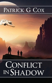 Enlarge image Cover: Conflict in Shadow - Patrick Cox