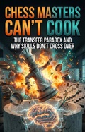 Cover: Chess Masters Can't Cook - epubli