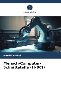 Enlarge image Cover: Mensch-Computer-Schnittstelle (H-BCI) - Verlag Unser Wissen