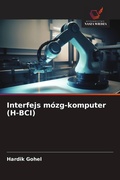 Cover: Interfejs mozg-komputer (H-BCI) - Wydawnictwo Nasza Wiedza