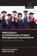 Cover: PMG(USA)(R) Certyfikowany Project Management Generalist(R) - Wydawnictwo Nasza Wiedza