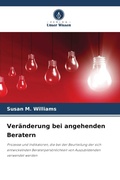 Cover: Veraenderung bei angehenden Beratern - Verlag Unser Wissen
