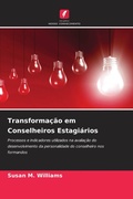 Cover: Transformacao em Conselheiros Estagiarios - Edicoes Nosso Conhecimento