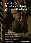 Cover: Sherlock Holmes, gli apocrifi e la IA - Delos Digital