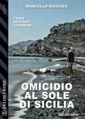 Cover: Omicidio al sole di Sicilia - Delos Digital