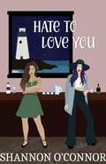 Cover: Hate to Love You - Shannon O'Connor