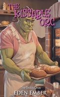 Cover: The Kissable Orc - The Teddy Orcs