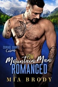Cover: Vom Mountain Man Romanced (Courage County Kurven, #4) - Mia Brody
