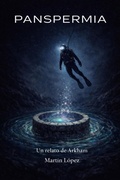 Cover: Panspermia: Un relato de Arkham - Mart&iacute;n