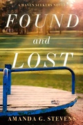 Cover: Found and Lost (Haven Seekers, #2) - Amanda G. Stevens